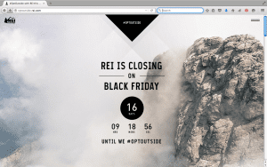 A countdown clock at optoutside.rei.com informs shoppers how many days and hours remain until Black Friday, when REI will “opt out” of the shopping extravaganza and instead encourage employees to head outside. While the stores will be closed, REI’s website will still be operational on the day. 