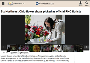 Six Ohio Florists Add Flowers to the Pomp of the GOP Convention