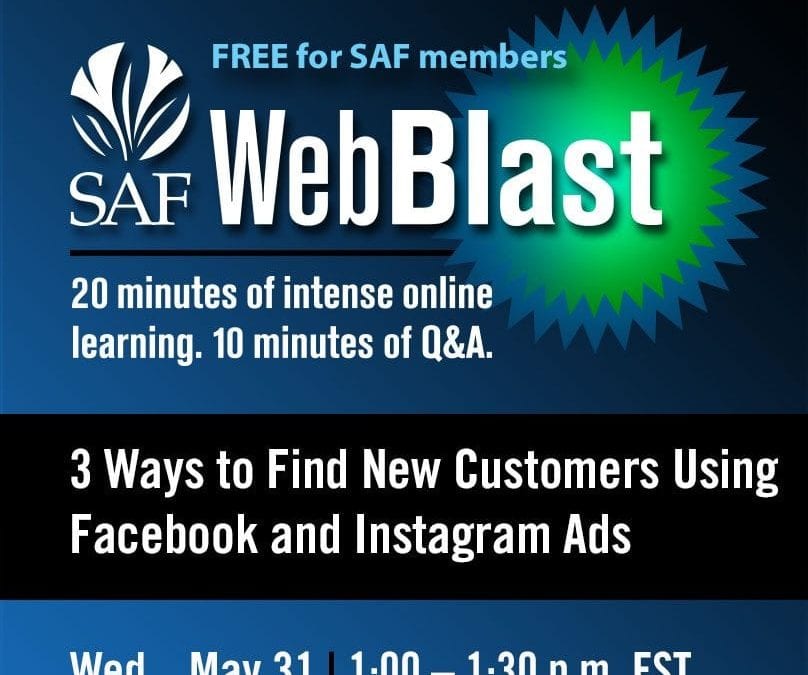 Free WebBlast to Show Three Ways to Find New Customers Using Facebook & Instagram Ads