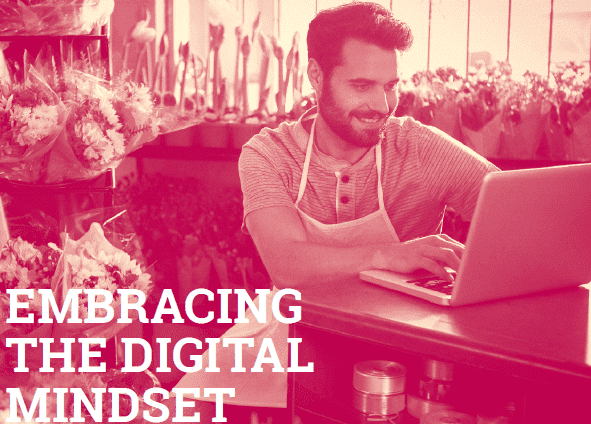 Tips on How to Embrace the Digital Mindset