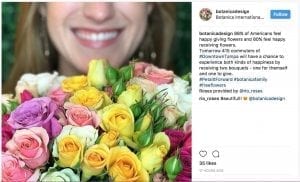 Botanica promoted the research results on Instagram that 88% of Americans feel happy giving flowers and 80% feel happy receiving flowers.