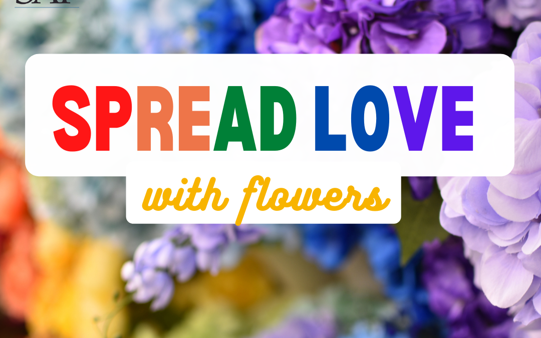 Spread Love With Flowers