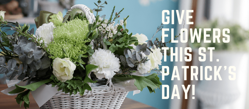 Give-Flowers-This-St.-Patricks-Day-820