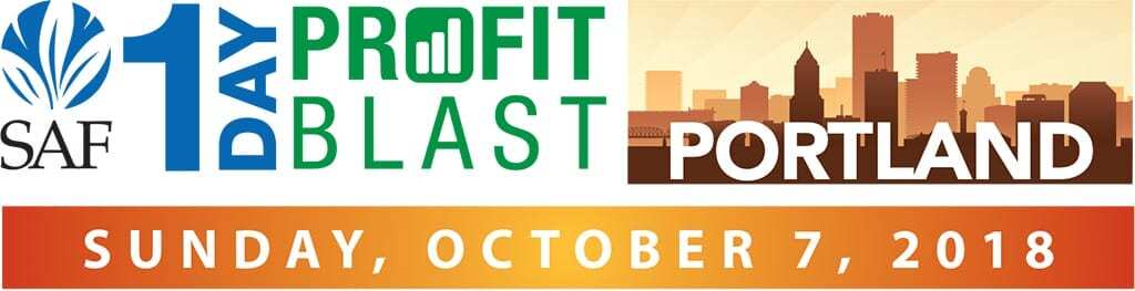 Sponsored by the Frank Adams Wholesale Florist, the SAF 1-Day Profit Blast in Portland is $139 for members and $189 for non-members early-bird by Sept. 27, and $99 for each additional registrant from the same company. Register now at safnow.org/1-day-profit-blast.